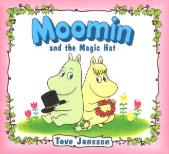 Moomin and the Magic Hat